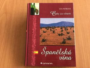 Kniha - Cesty za vínem_Španělská vína - Eva Petrová